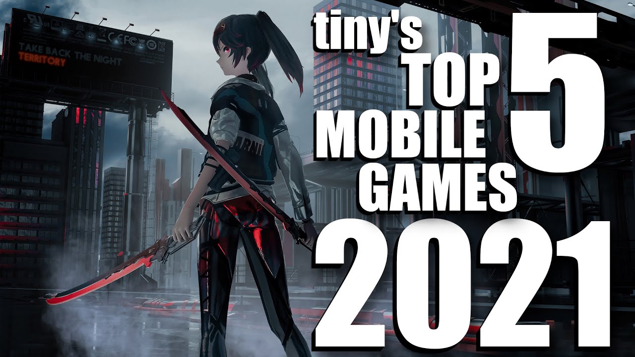 Top 5 Mobile Games of 2021