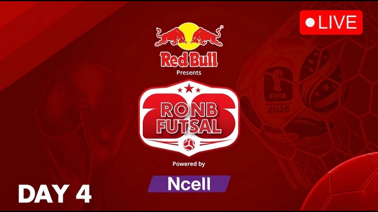 RONB Futsal 2026 | Live 🔴| Day 4