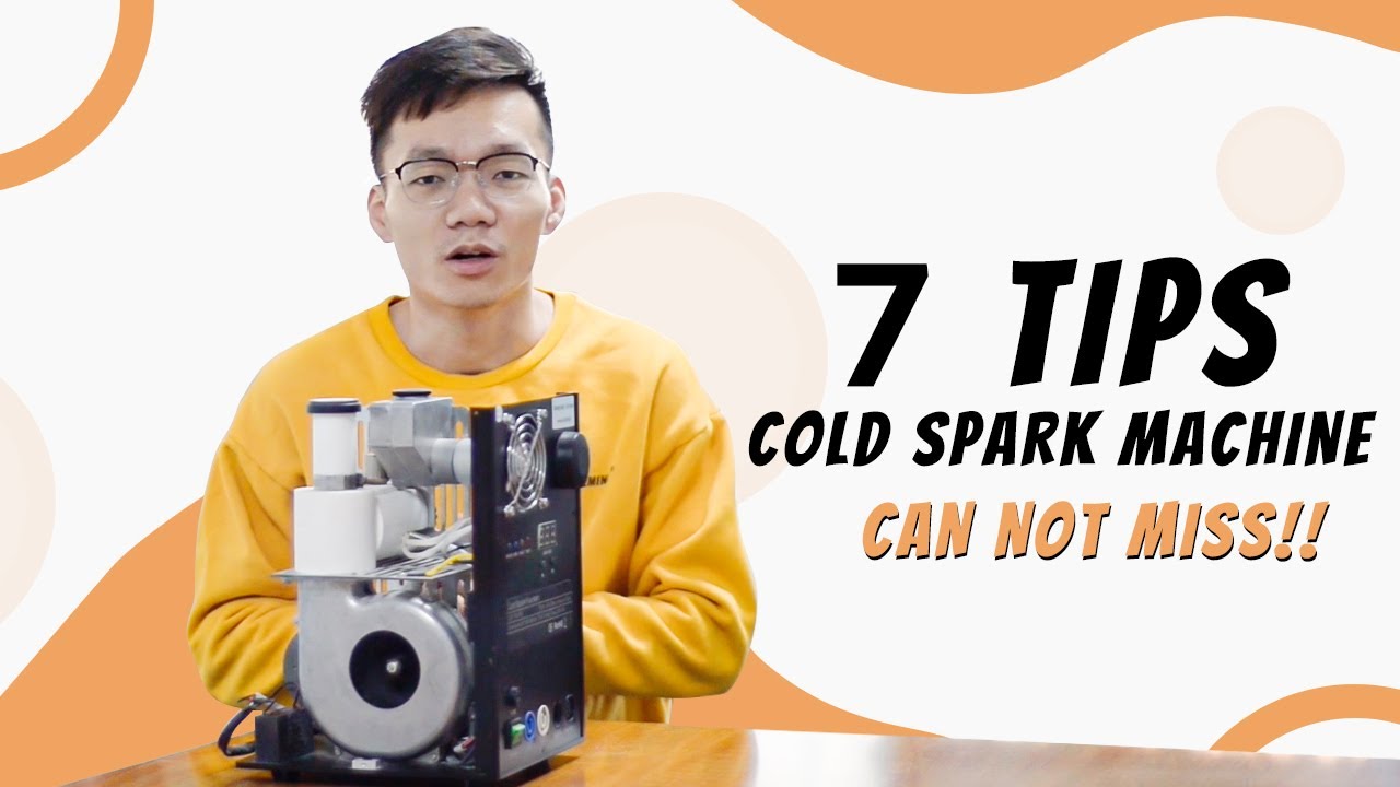 7 Tips You Must Know About Cold Spark Machine | How To Repair Sparkular Machine