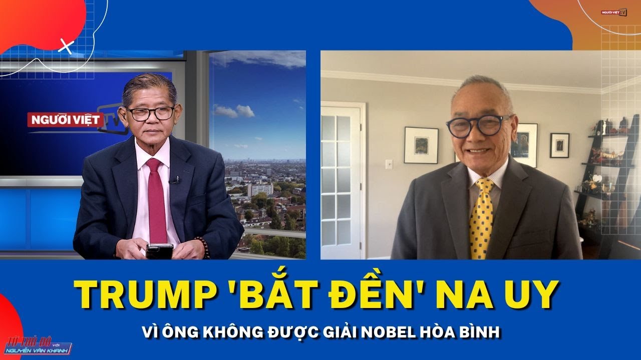Trump 'bắt đền' Na Uy vì ông không được giải Nobel Hòa Bình
