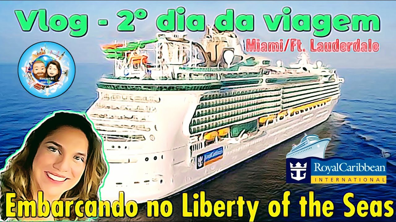 Embarque no liberty of the seas - Royal Caribbean- para cruzeiro nas Bahamas