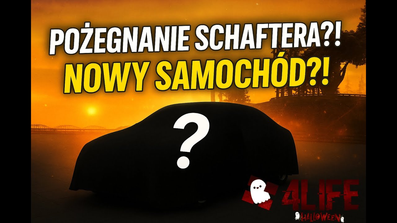 POŻEGNANIE SCHAFTERA?! NOWY SAMOCHÓD?! | 4life MTA