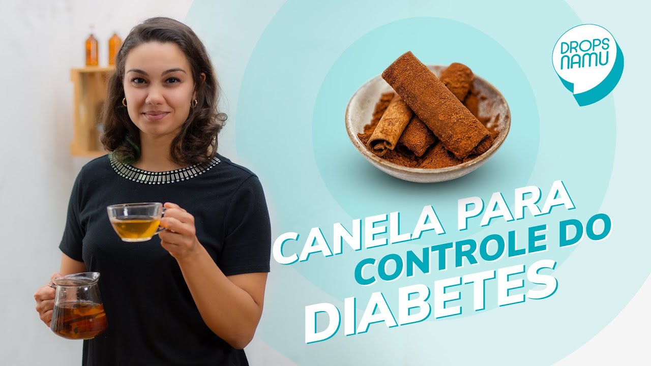 Controle da Glicemia com Canela | Fitoterapia para Diab&eacute;ticos | Epis&oacute;dio 2