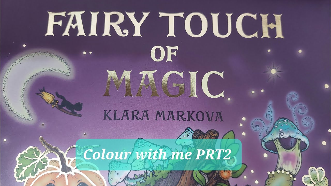 Colour with me in Klara Markova's 'Fairy Touch of Magic - Wedding dress -PRT2