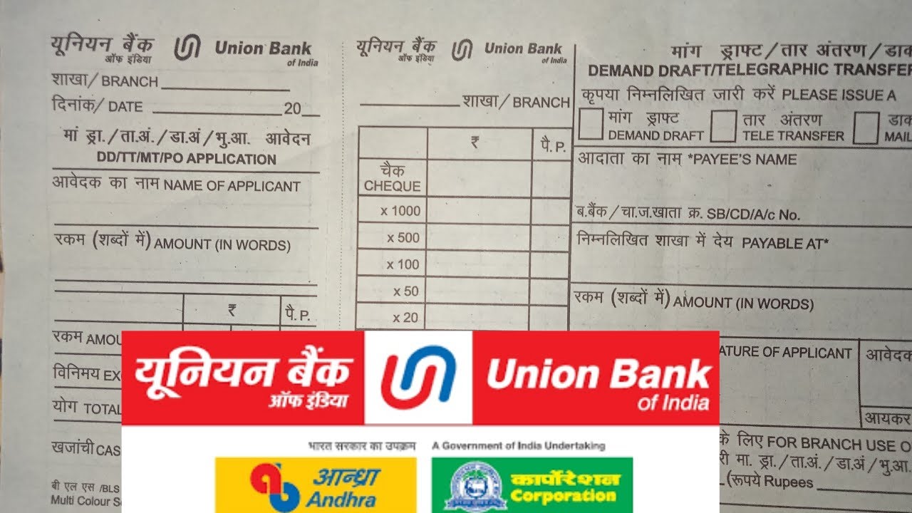 How to Fill Demand Draft Form of Union bank ?