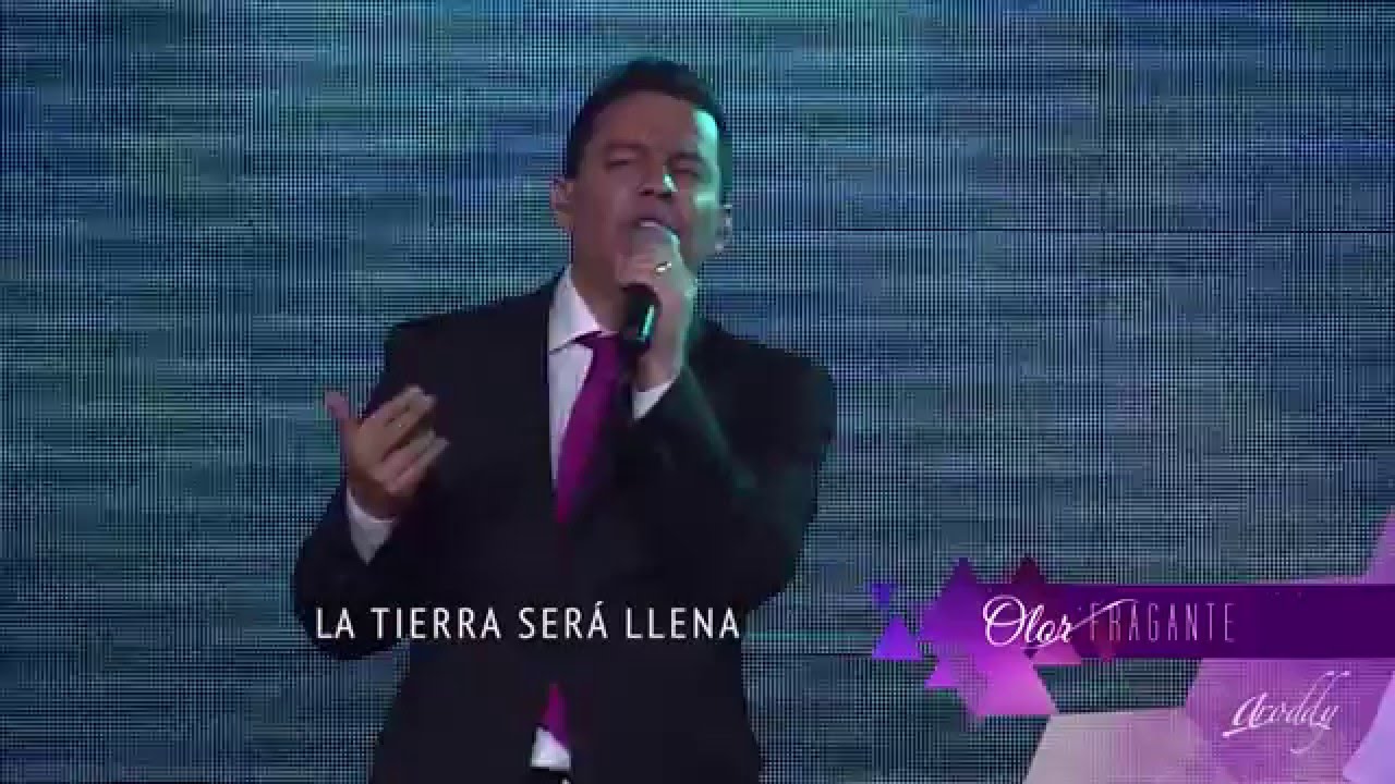 La Tierra Será Llena - En Vivo - Aroddy - Música Cristiana