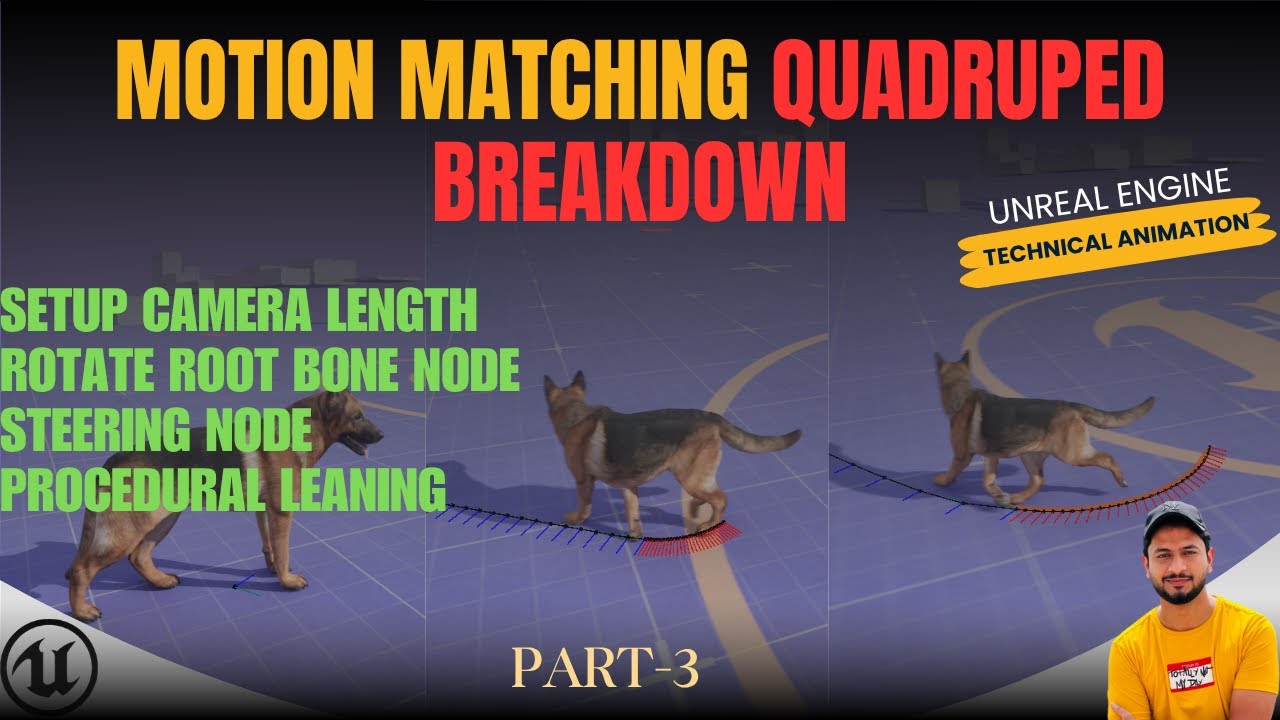 UE5 | Quadruped Motion Matching | Part-3