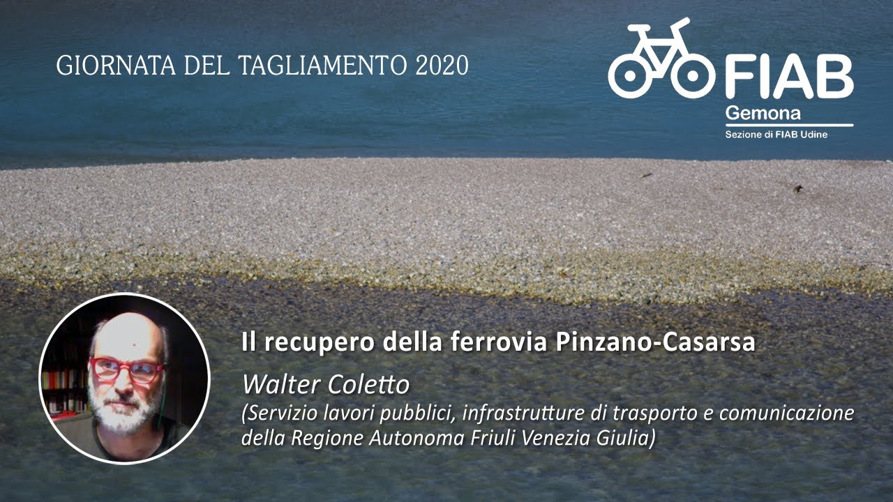 Il recupero della ferrovia Pinzano-Casarsa