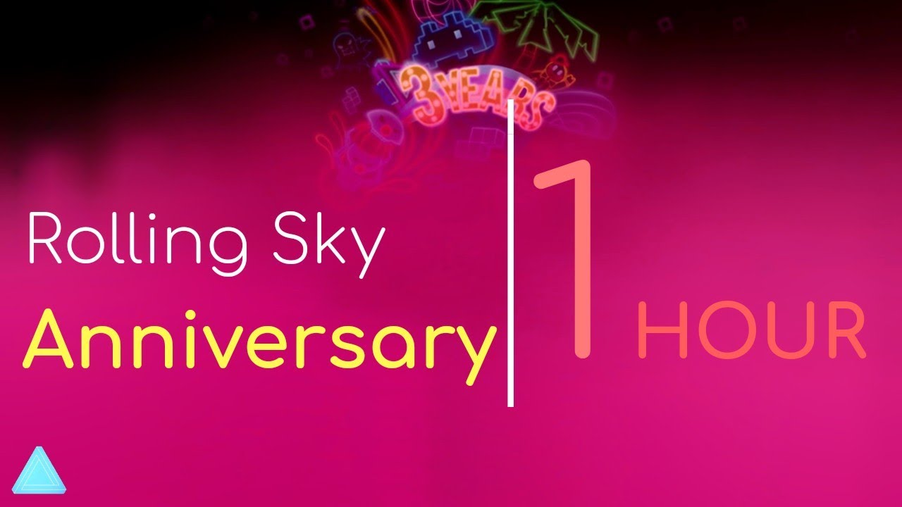 Rolling Sky - Anniversary 1 Hour Song