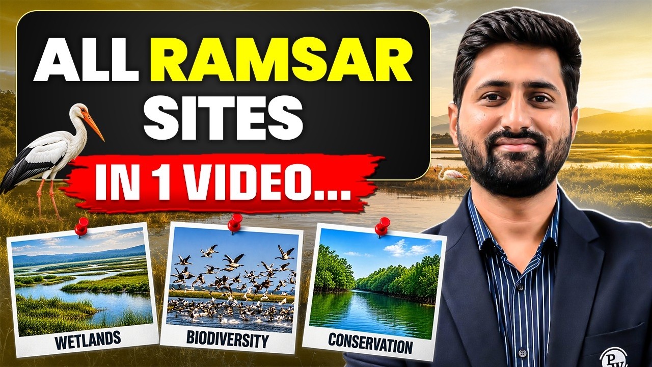 All Ramsar Sites in India & Rajasthan | Complete Concept & PYQs | RAS Prelims 2026