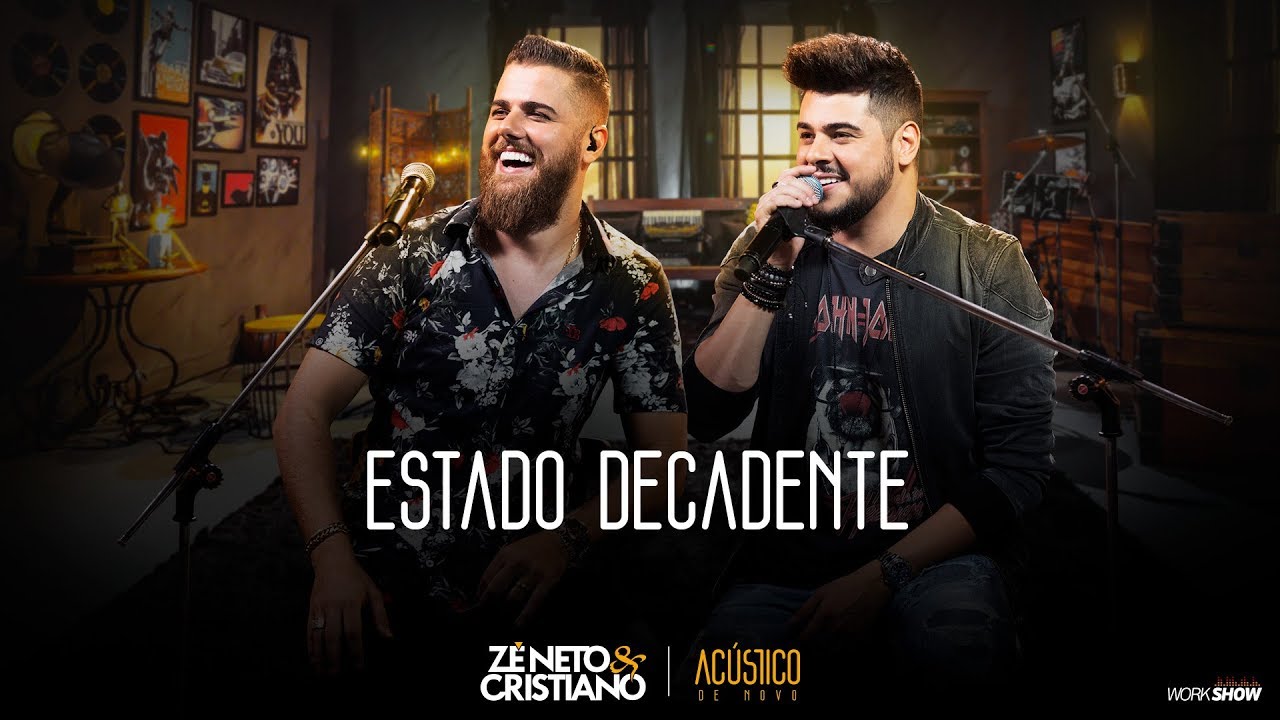 Z&eacute; Neto e Cristiano - ESTADO DECADENTE - EP Ac&uacute;stico De Novo