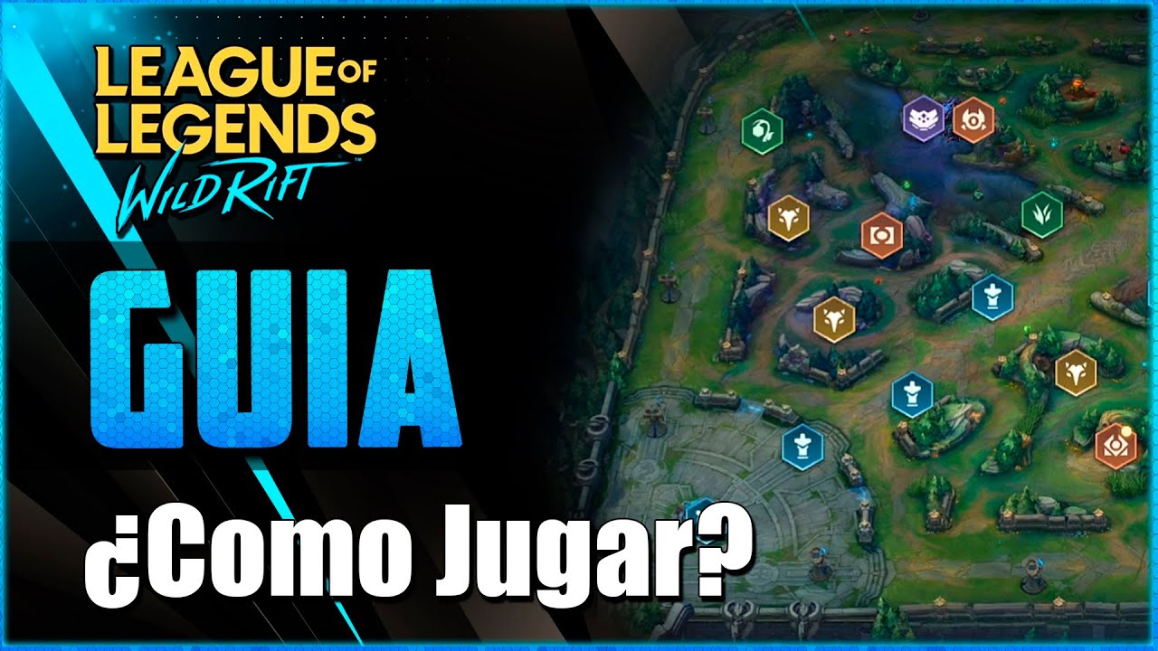 ♟ Empezando en Wild Rift, GUIA básica MACROGAME | DayMelto