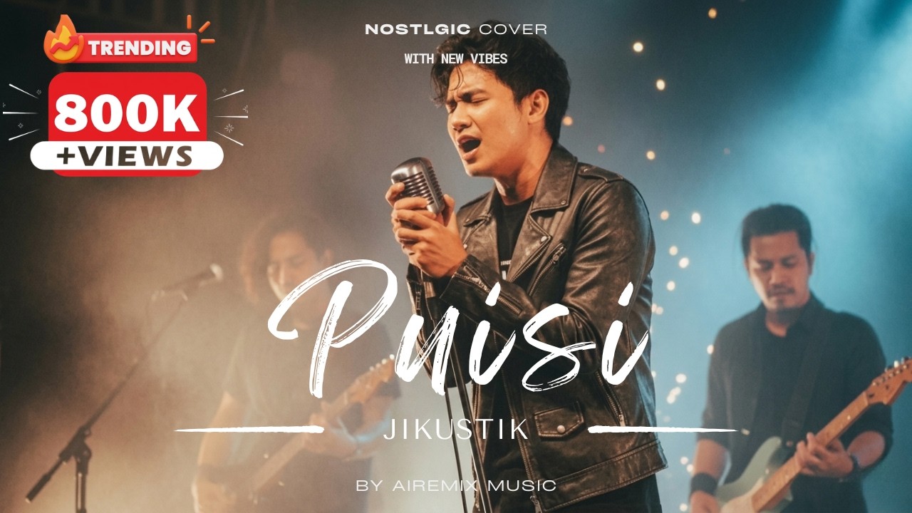Puisi – Jikustik | Cover Versi Baru yang Menghidupkan Kembali Kenangan Indah 2000an