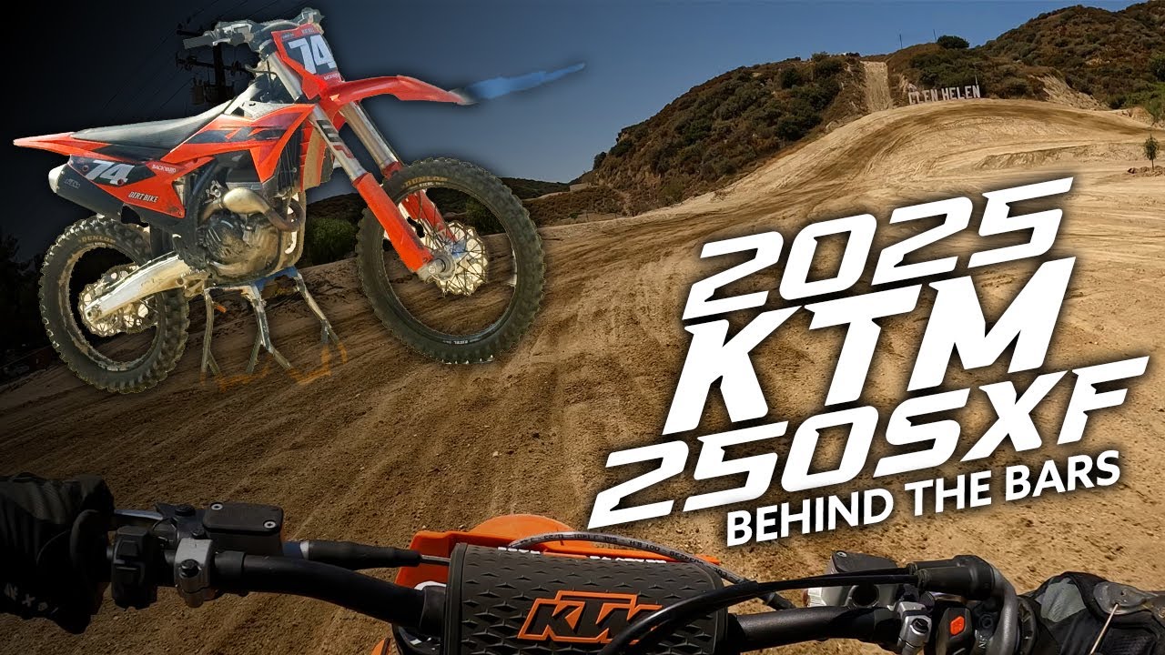 2025 KTM 250SXF - BEHIND THE BARS
