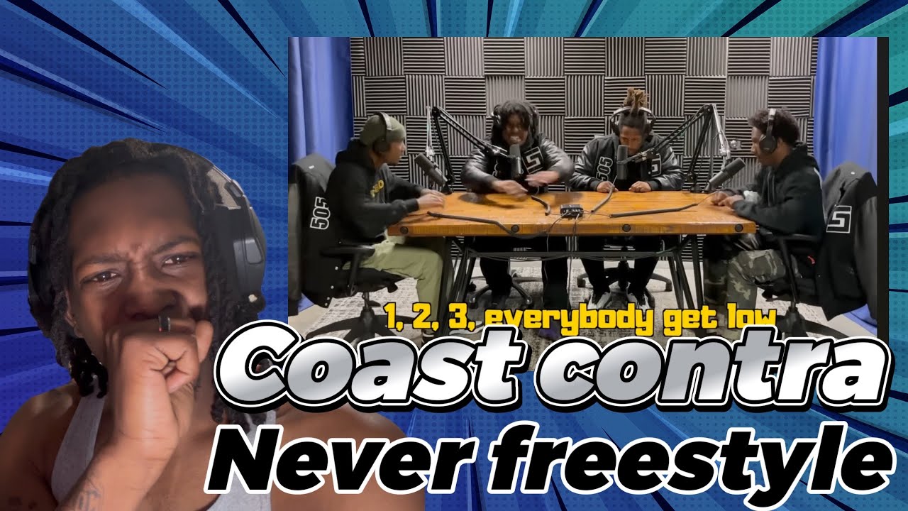 COAST CONTRA - NEVER FREESTYLE (reaction)