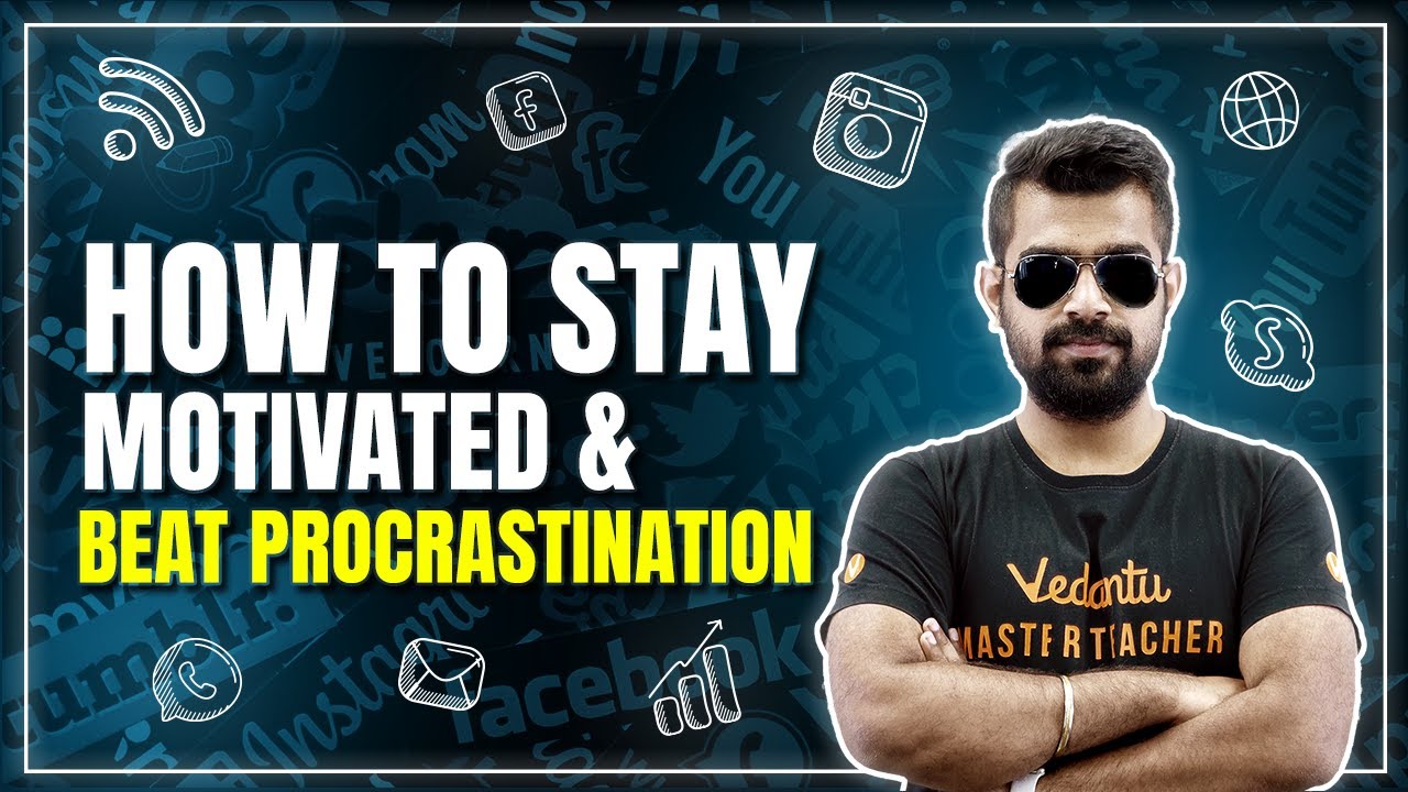 How to stay Motivated & beat Procrastination | Board Exam | JEE & NEET | 🔥Shimon Sir