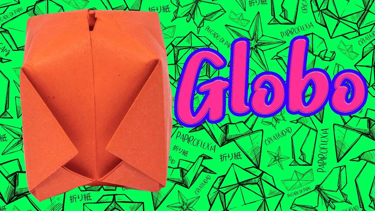 🎈🎈GLOBO DE PAPEL - Como hacer Origami paso a paso muy FÁCIL en español🎈🎈