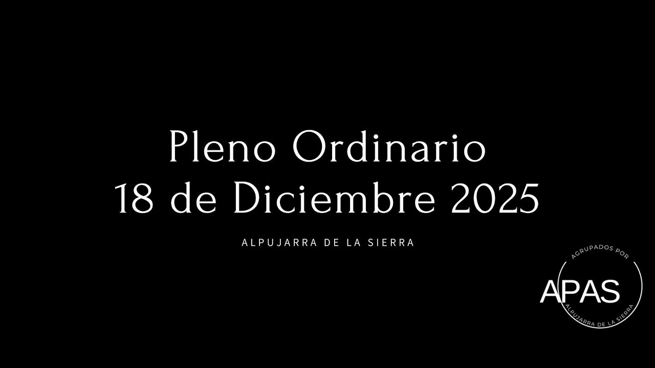 Pleno Ordinario 18 de diciembre de 2025. Alpujarra de la Sierra