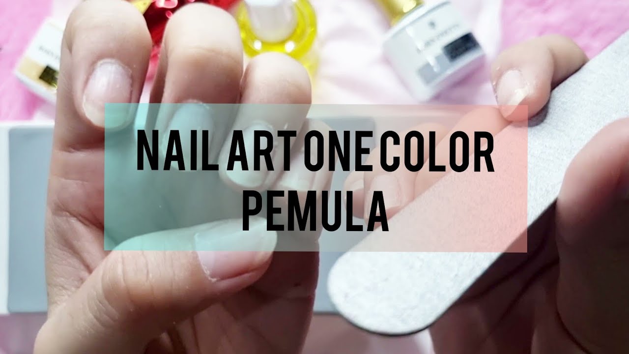 TUTORIAL NAILART UNTUK PEMULA || BASIC NAILART || NAIL GEL UNTUK PEMULA