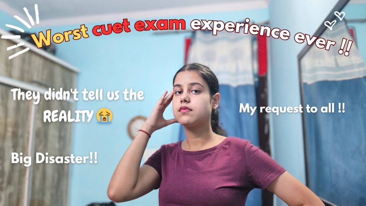 &ldquo;CUET 2025 Was a Nightmare &ndash; My Honest Experience!&rdquo; 😭 || Cheena vir