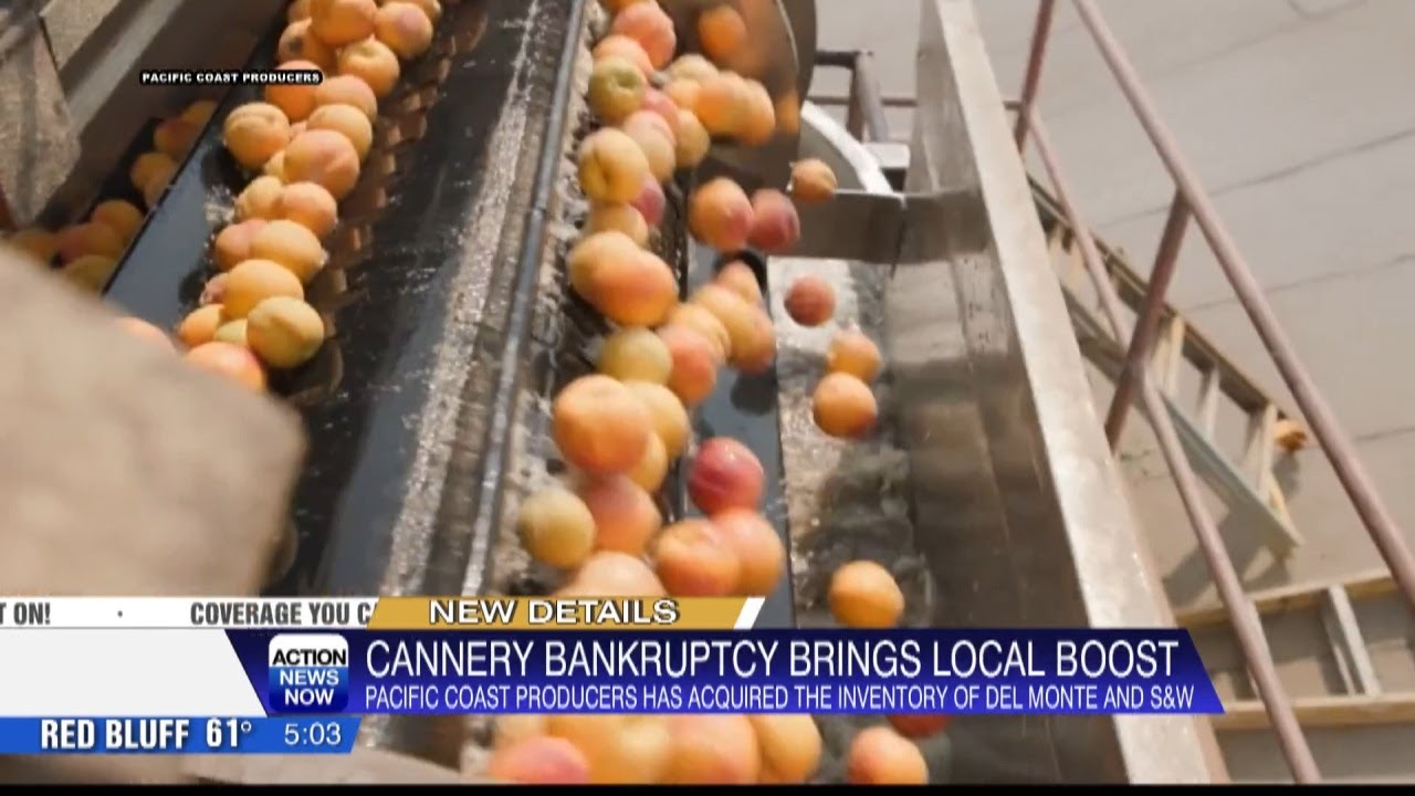Pacific Coast Producers acquires Del Monte, S&W fruit inventory