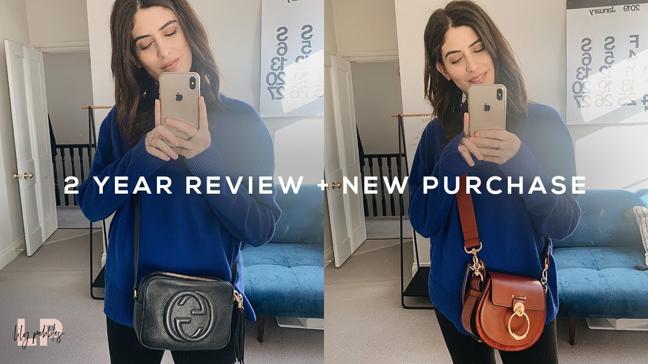 GUCCI SOHO DISCO 2 YEAR REVIEW + CHLOE TESS BAG PURCHASE | Lily Pebbles