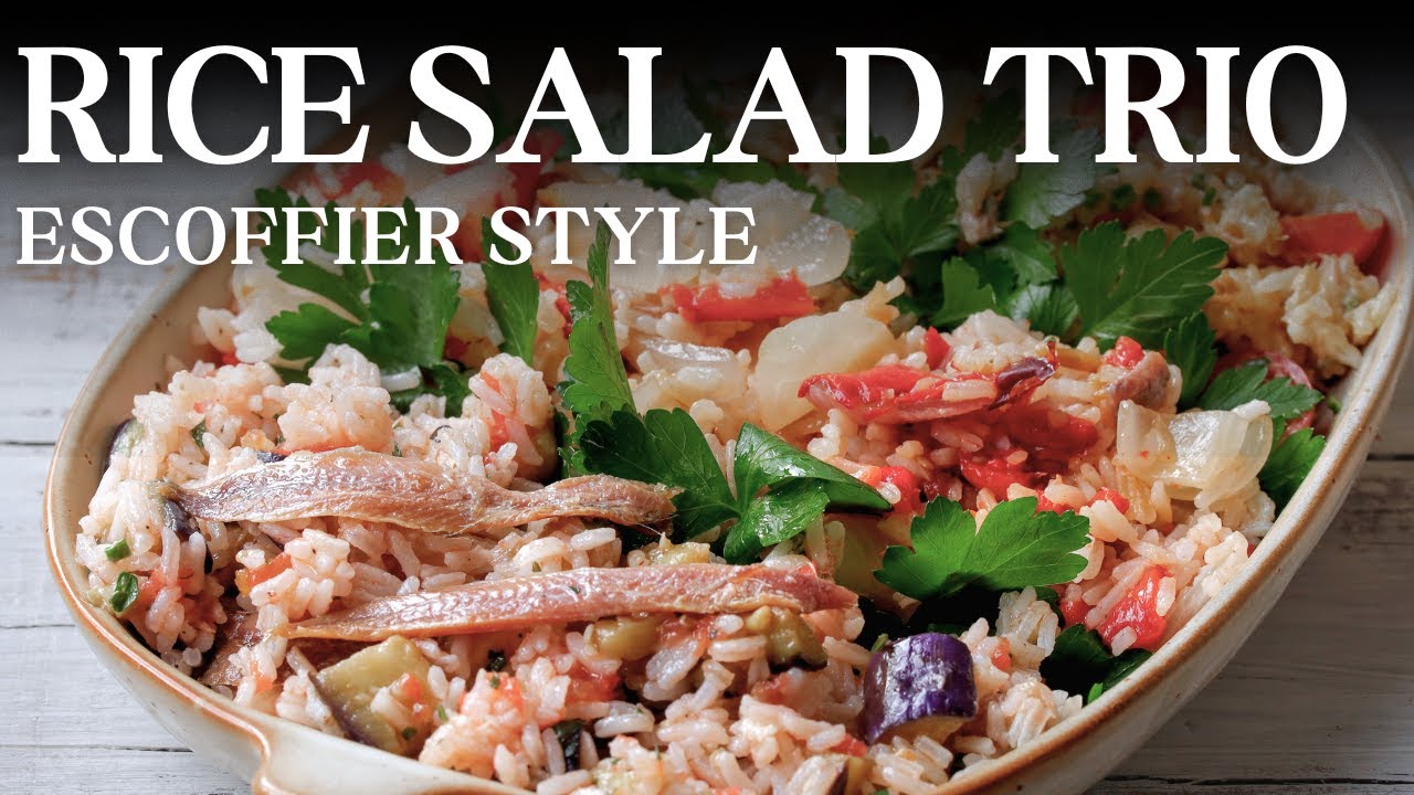 Escoffier's Rice Salad: A Classic French Technique