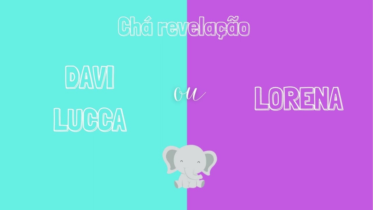 Chá revelação - Lorena ou Davi Lucca