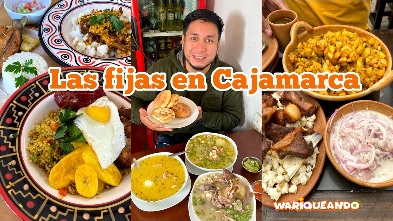 LAS FIJAS DÓNDE COMER EN CAJAMARCA