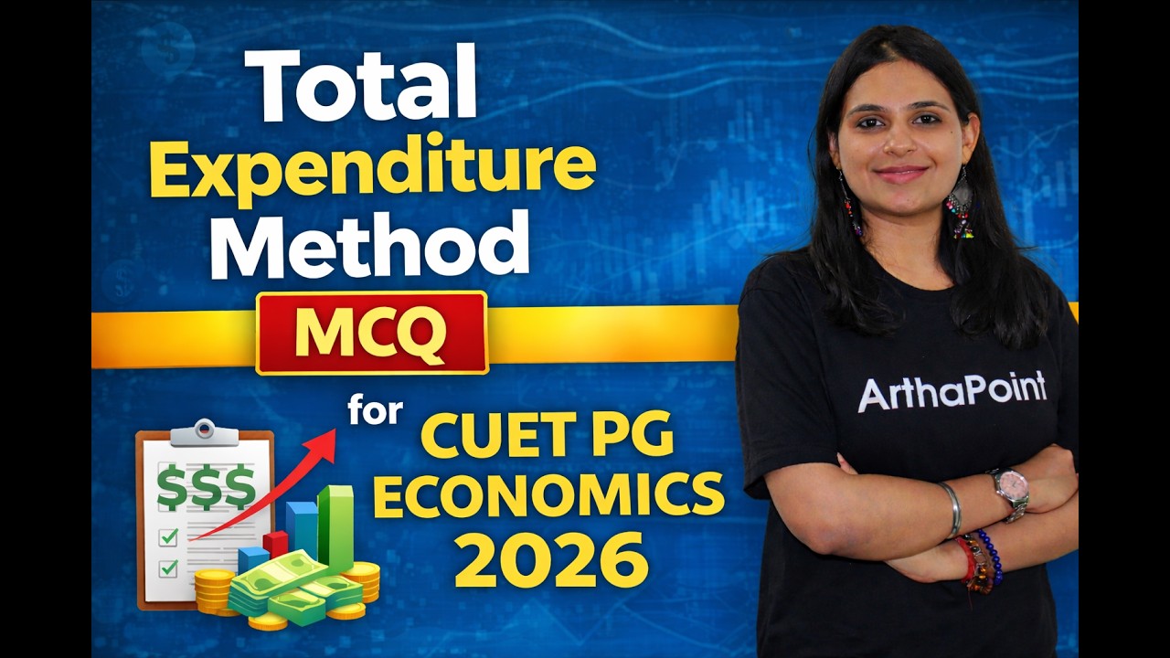 Total Expenditure Method | CUET PG ECONOMICS 2026 | CUET PG ECONOMICS COACHING | CUET PG ECONOMICS