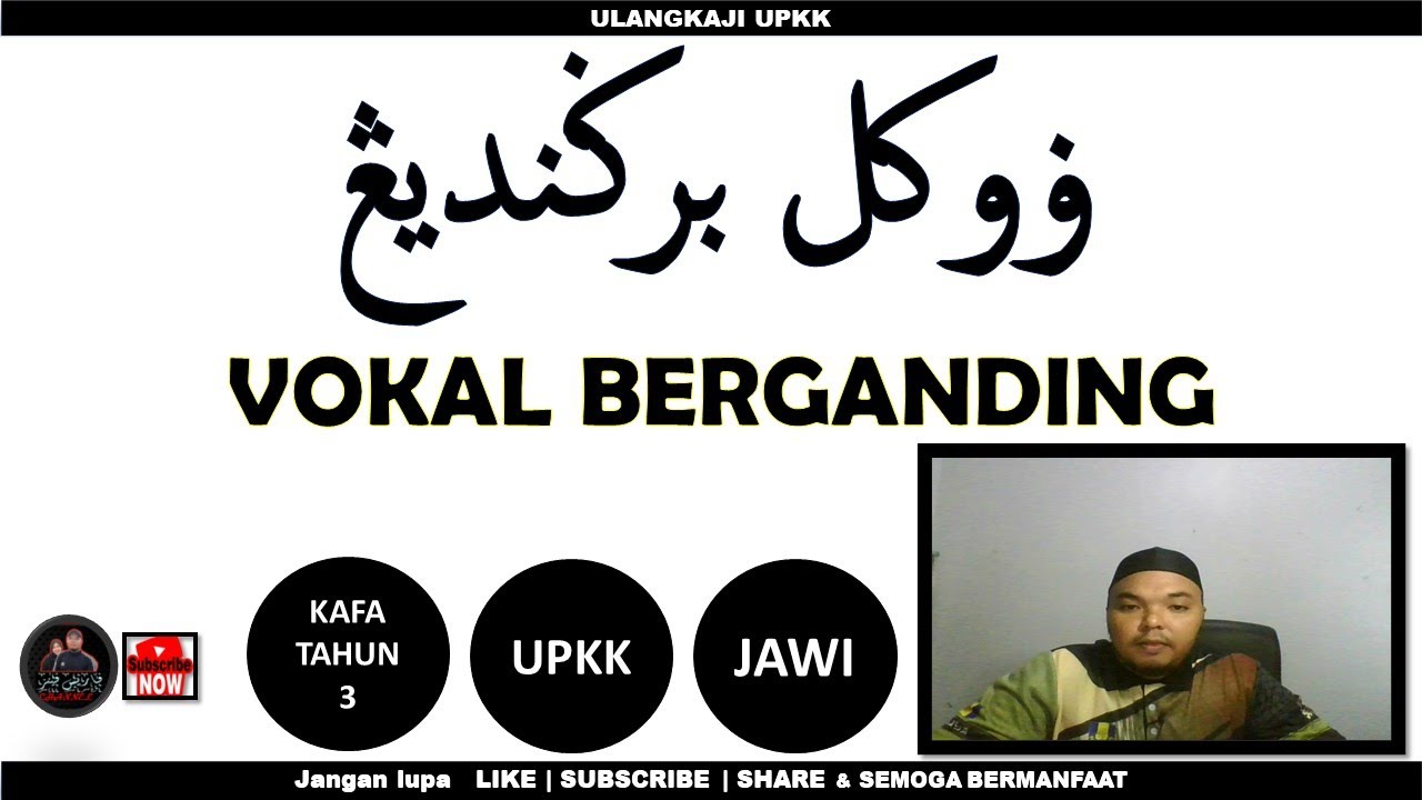 Vokal Berganding | KAFA TAHUN 3 | JAWI | UPKK