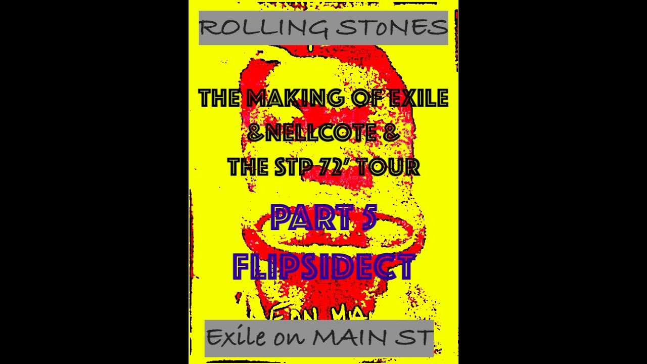 The Making of EXILE ON MAIN STREET  STP 1972 TOUR  PART 5      STP 72' Kansas City - Texas - Alabama