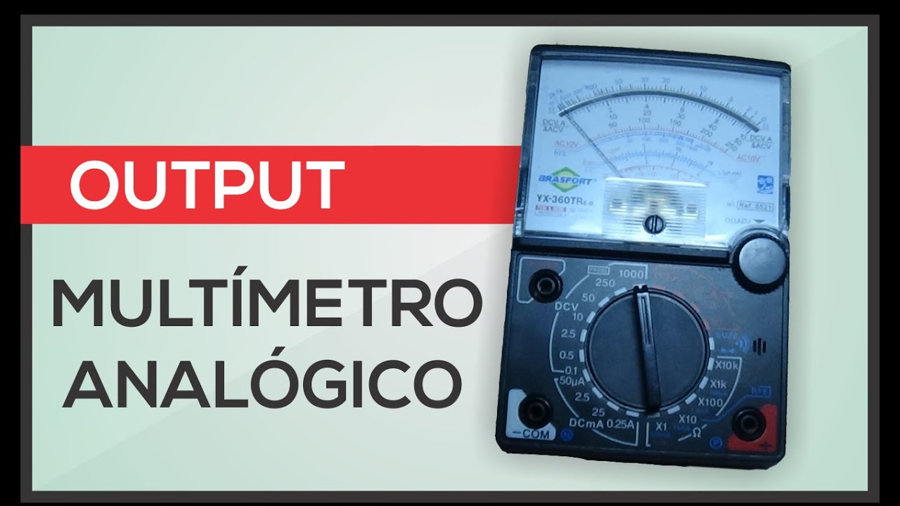 Função OUTPUT do multímetro analógico