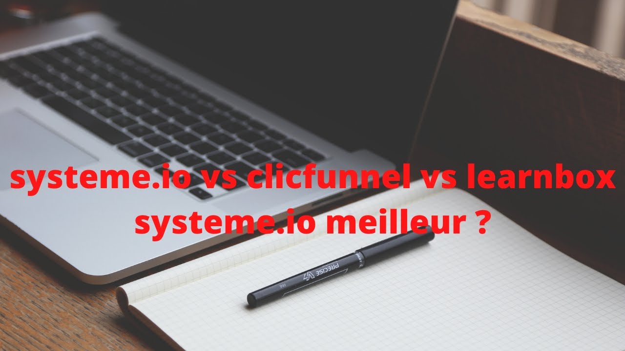 systeme.io meilleur que clicfunnel et learrbox ?