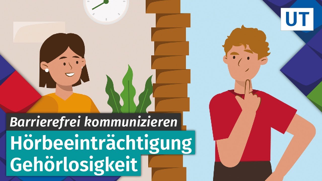 Kommunikationstipps: H&ouml;rbeeintr&auml;chtigung und Geh&ouml;rlosigkeit [UT]