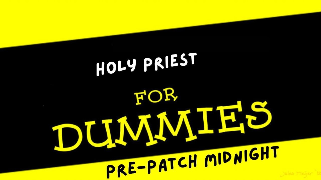 Holy Priest PvP Guide for Dummies | Pre- Patch Midnight