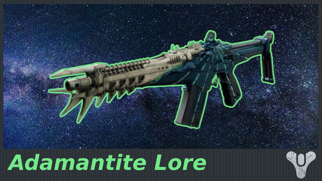 Destiny 2: Adamantite Lore