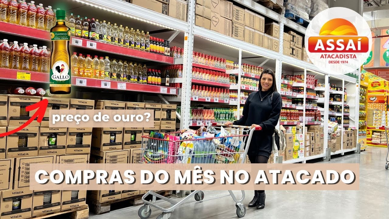 Compras do Mês 🛒 de Junho para 3 pessoas no Supermercado Assai | Gastei MAIS de 650 reais! 🤑