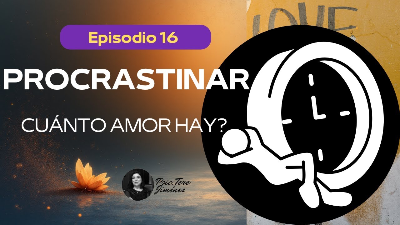 Una clave para la continuación de tus objetivos en NO PROCRASTINAR...