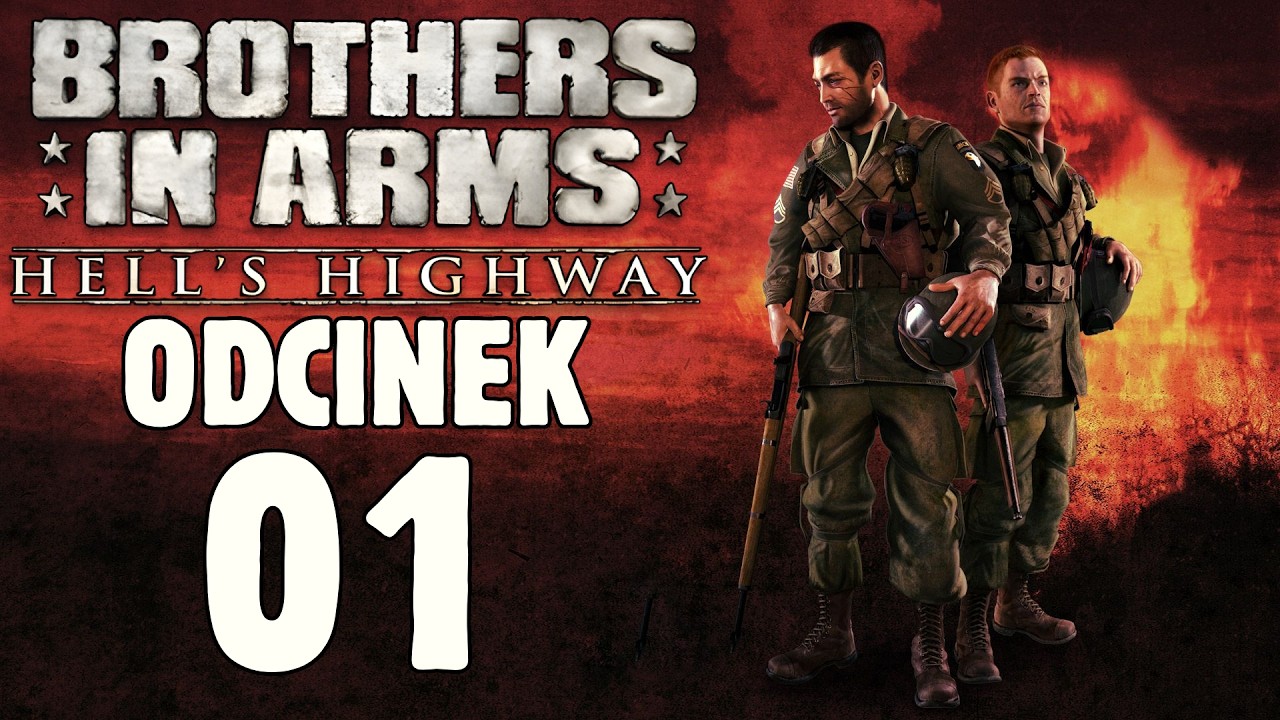 Brothers in Arms: Hell's Highway PL | BAKER i HARTSOCK [#1]