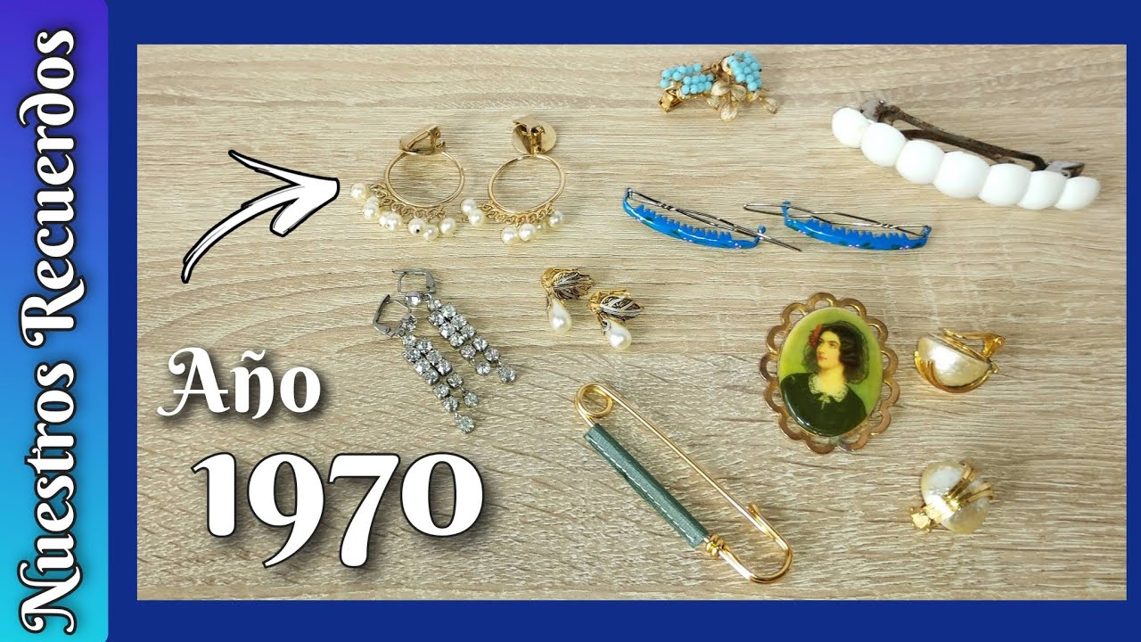 💎PENDIENTES, BISUTERÍA ANTIGUA Y ACCESORIOS QUE USABAMOS EN LA DECADA DE LOS 70
