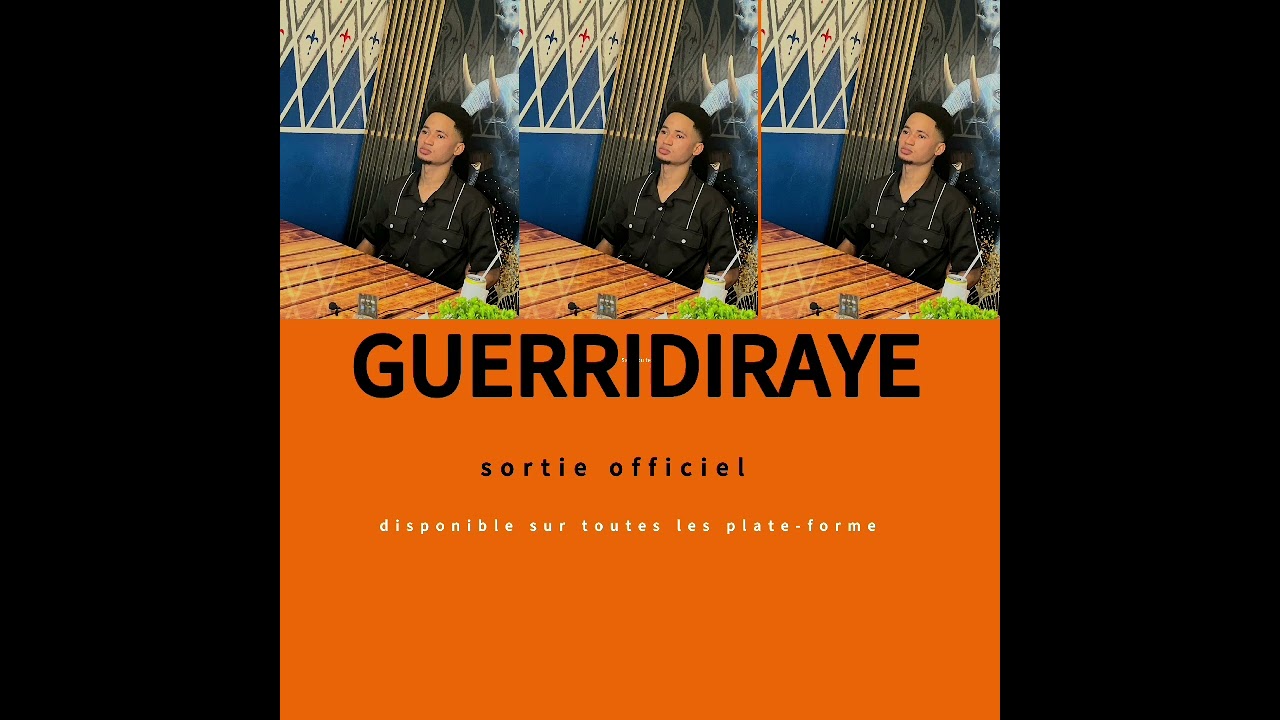 Diossi Seydi Bah [ GUERRIDIRAYE]
