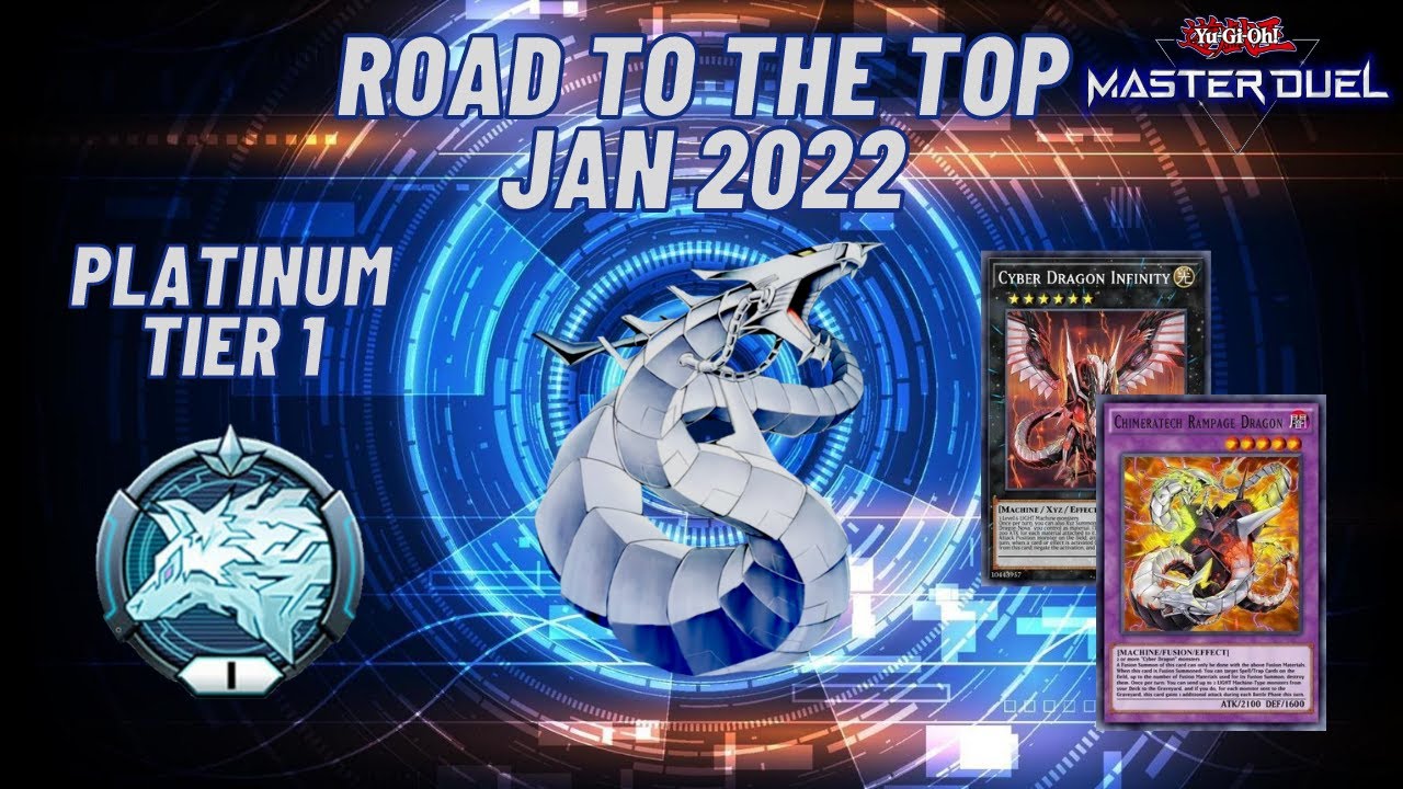 PLATINUM Tier 1 Cyber Dragon Deck! Road to the Top! Jan 2022 (Yu-Gi-Oh Master Duel)