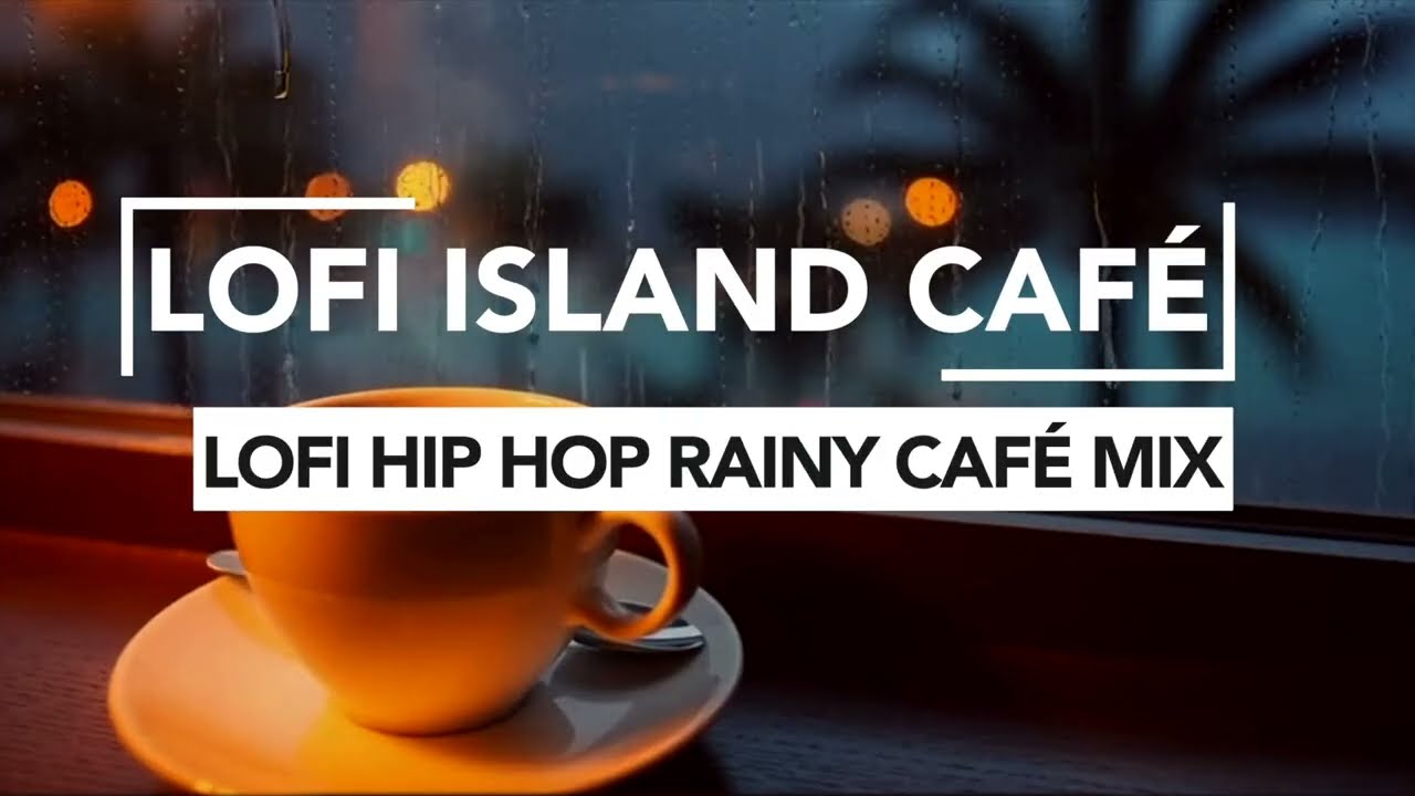 Night Lofi Hip Hop • Rainy Café Focus Mix • 1 Hour Mix