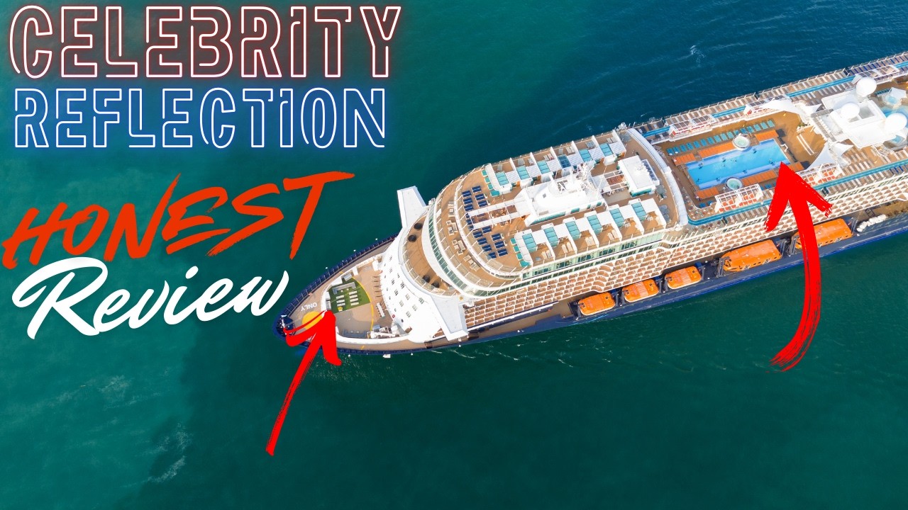 Is Celebrity Reflection the BEST Cruise Ship for You? 2024 Review