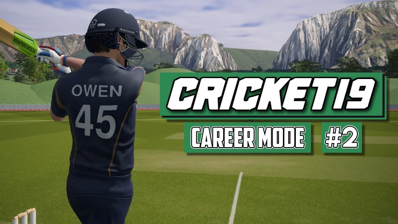 CRICKET 19 CAREER MODE #2 - ANDY OWEN IS BACK