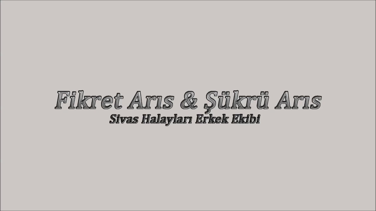 Fikret Arıs & Şükrü Arıs - Ahcık