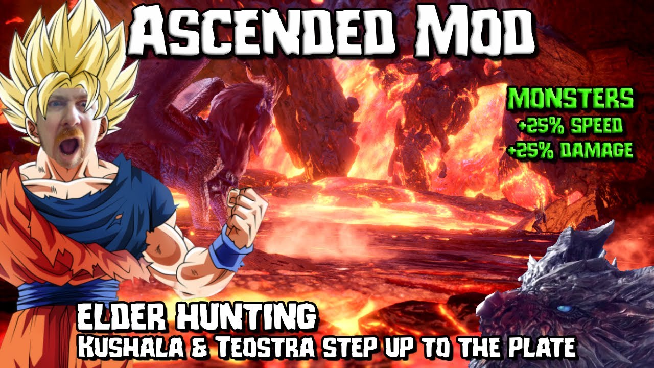 Kushala and Teostra... Fight! | Ascended Mod Monster Hunter World/Iceborne