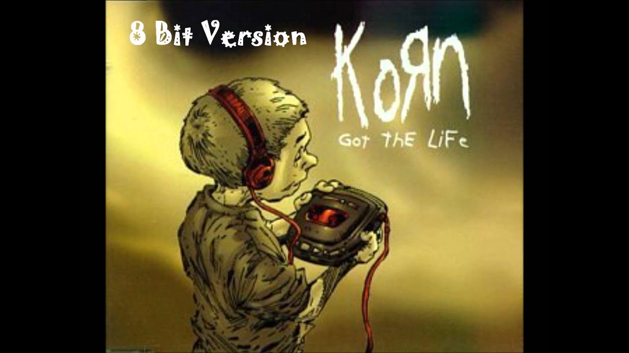 KoRn - Got The Life (8 Bit Remix)
