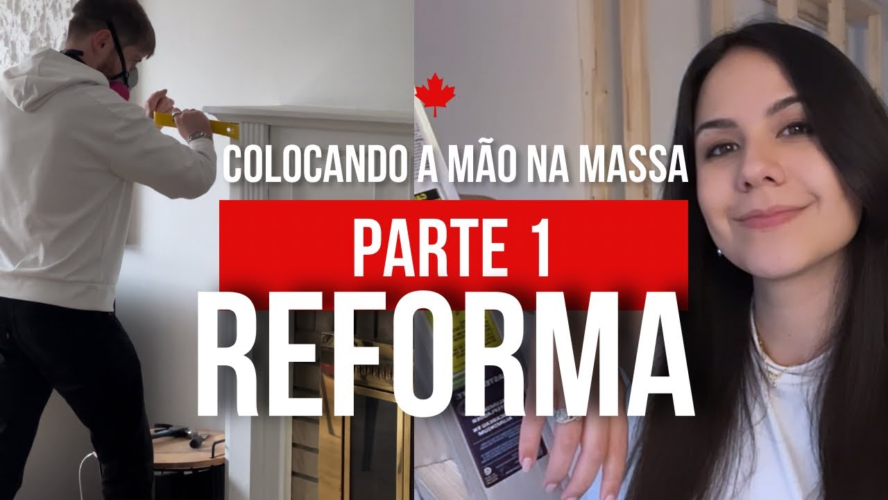 Reformando nossa casa no CANAD&Aacute;